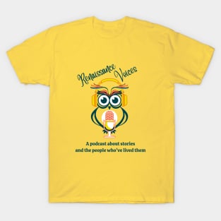 Renaissance Voices Podcast Merch T-Shirt